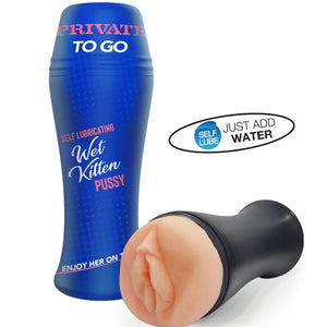 PRIVATE - MASTURBATOR WET KITTEN SELF LUBE TO GO PRIVATE