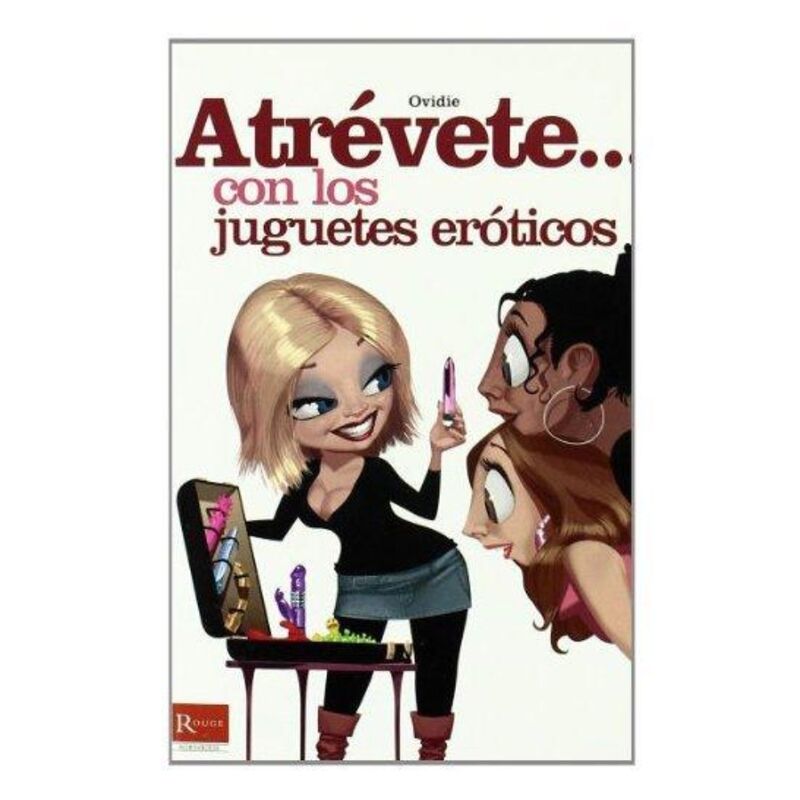 Book cover of 'Atrévete con los juguetes eróticos' featuring cartoon characters discussing adult toys.