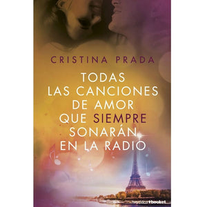 Grupo Planeta - Todas Las Canciones de Amor Que Siempre Sonaran En La Radio